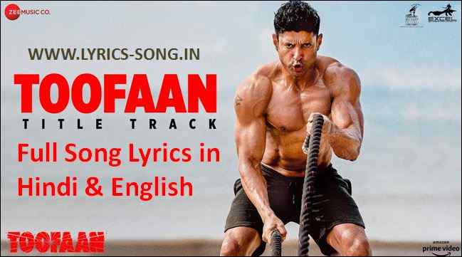 Toofaan Lyrics Toofaan song lyrics Toofaan Song lyrics in hindi Toofaan lyrics in hindi Toofaan lyrics hindi Toofaan lyrics in english Toofaan lyrics