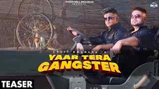 Yaar Tera Gangster MP3 Song Download Lalit Khadana,Yaar Tera Gangster Song Download Lalit Khadana,Yaar Tera Gangster MP3 Download Lalit Khadana,